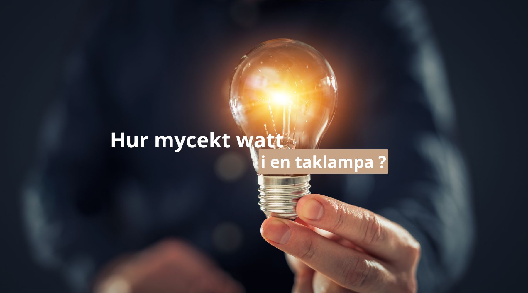 Hur mycket watt drar en taklampa ?