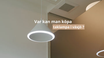 Var kan man köpa taklampa i växjö ?