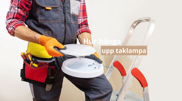 Hur hänga upp taklampa