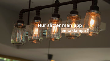 Hur sätter man upp en taklampa ?